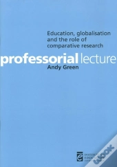 Education, Globalisation And The Role Of Comparative Research