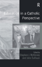 Education In A Catholic Perspective - Preview