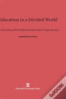 Education In A Divided World