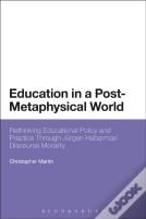 Education In A Post-Metaphysical World