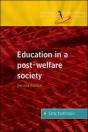 Education In A Post-Welfare Society - Preview