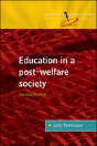 Education In A Post Welfare Society - Preview