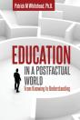 Education In A Postfactual World - Preview