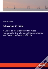Education In India:A Letter To His Excel