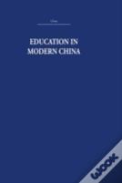 Education In Modern China