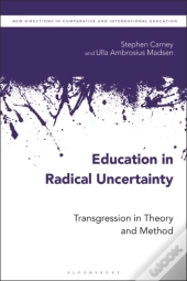 Education In Radical Uncertainty