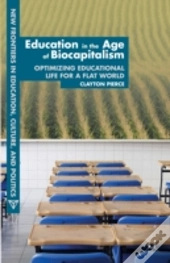 Education In The Age Of Biocapitalism