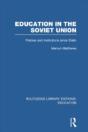 Education In The Soviet Union - Preview