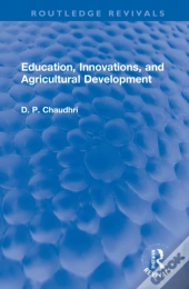 Education, Innovations, And Agricultural Development