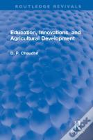 Education, Innovations, And Agricultural Development