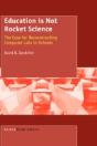 Education Is Not Rocket Science - Preview