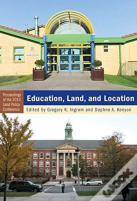 Education, Land, And Location