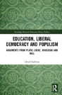 Education, Liberal Democracy And Populism - Preview