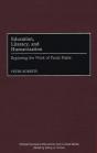 Education, Literacy, And Humanization - Preview