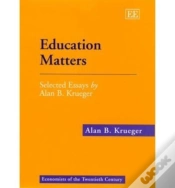 Capa do artigo Education Matters - Selected Essays By Alan B. Krueger