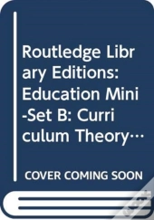 Education Mini-Set B: Curriculum Theory