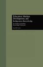 Education, Modern Development, And Indigenous Knowledge - Preview