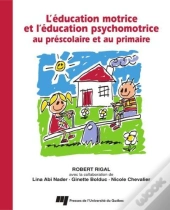 Éducation Motrice Et L'Éducation Psychomotrice Au Prescolaire Et Au Primaire