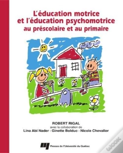 Capa do artigo Éducation Motrice Et L'Éducation Psychomotrice Au Prescolaire Et Au Primaire