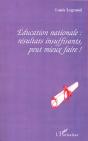 Education Nationale ; Resultats Insuffisants Peut Mieux Faire - Preview