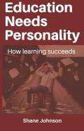Education Needs Personality