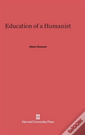 Education Of A Humanist