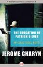 Education Of Patrick Silver - Preview