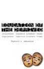 Education Of The Deprived - Preview