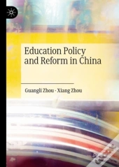 Education Policy And Reform In China