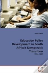 Education Policy Development In South Africa'S Democratic Transition
