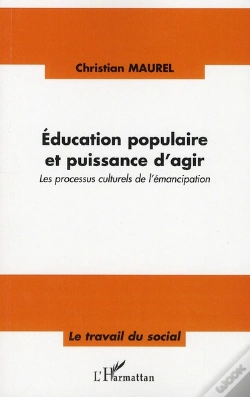 Capa do artigo Éducation Populaire Et Puissance D'Agir ; Les Processus Culturels De L'Émancipation