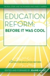 Capa do artigo Education Reform: Before It Was Cool: Th