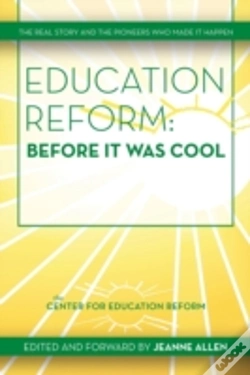Capa do artigo Education Reform: Before It Was Cool: Th