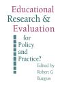 Education Research And Evaluation: For Policy And Practice? - Preview