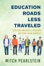 Education Roads Less Traveled - Preview