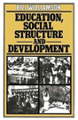 Education, Social Structure And Development - Preview
