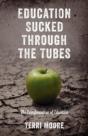 Education Sucked Through The Tubes - Preview