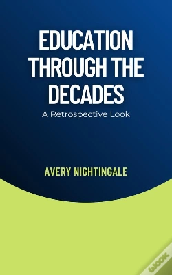 Capa do artigo Education Through The Decades