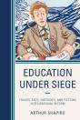 Education Under Siege - Preview