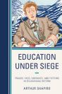 Education Under Siege - Preview