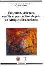 Éducation, Violences, Conflits Et Perspectives De Paix En Afrique Subsaharienne - Preview