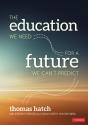 Education We Need For A Future We Can'T Predict - Preview