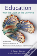 Education With The Grain Of The Universe