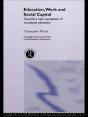 Education, Work And Social Capital - Preview