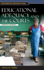 Educational Adequacy And The Courts - Preview