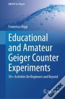 Educational And Amateur Geiger Counter Experiments