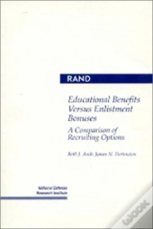 Educational Benefits Versus Enlistment Bonuses