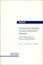 Educational Benefits Versus Enlistment Bonuses - Preview