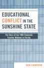 Educational Conflict In The Sunshine State - Preview