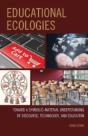 Educational Ecologies - Preview